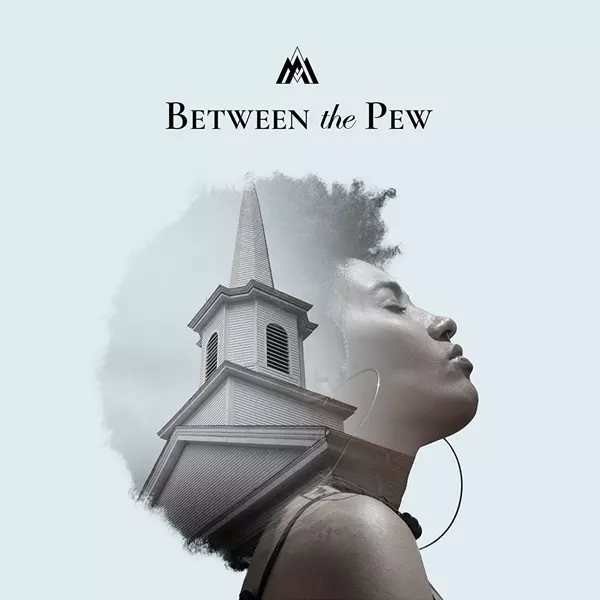 Between The Pew Album